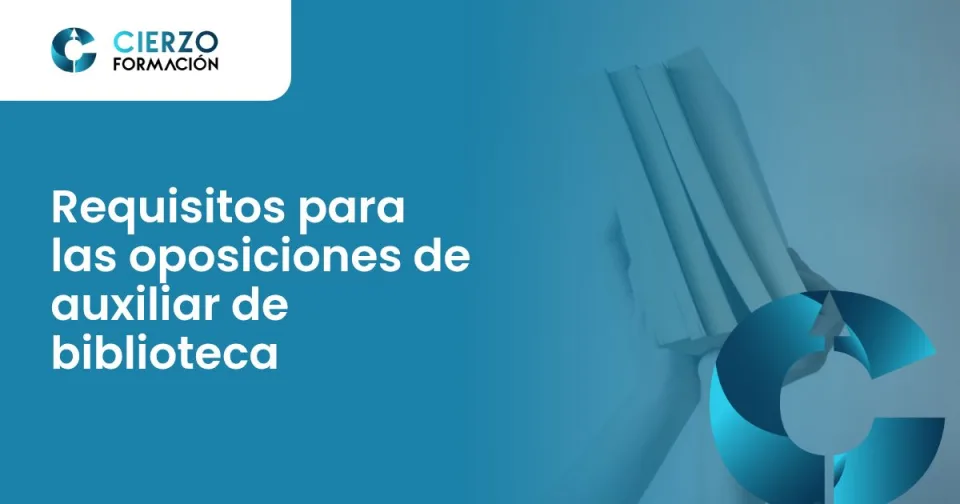 Requisitos para las oposiciones de auxiliar de biblioteca