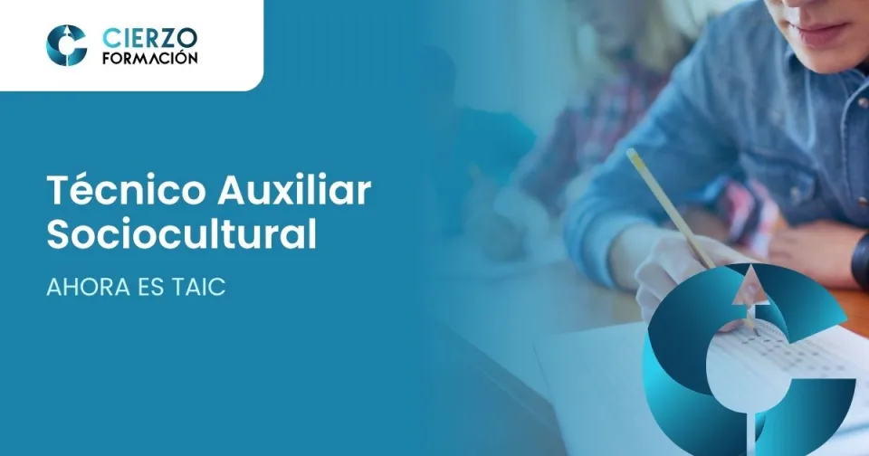 Técnico Auxiliar Sociocultural ahora es TAIC