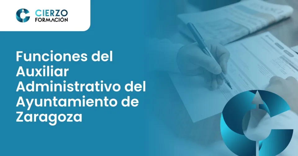 Funciones del Auxiliar Administrativo del Ayuntamiento de Zaragoza